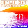 SUMMER HEAT - 2014 - Deep & Soulful House Mix