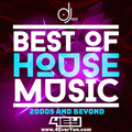 Best of House Music 2000s Beyond Mix