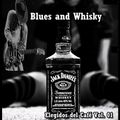 Blues and Whisky - LP Elegidos del Café Vol. 01