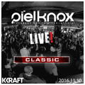 PielKnox - Remember Classic [Warmup] 2016.11.10. LIVE @ KRAFT