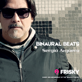 Binaural Beats - December 2020 - Sergio Argüero / Episode 016