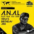 WH38-A.N.A.L Alles nur aus Liebe - Yenas Birthday Mix Warehouse Club Köln