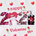 Happy Valentine Mix (Clean) 02-03-2021