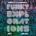 Funky Explorations #54 (Liza  DJ)