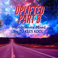 UPLIFTED PART 8
