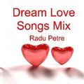Dream Love Songs Mix ♥♪♫