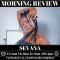 Sevana Morning Review By Soul Stereo @Zantar & @Reeko 19-01-23