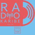 Radio Karibe Ep.13