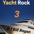 Yacht Rock 3 Live with DJ Bill Regan