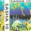 Sasha 10, August 1992 (Actually DJ Vertigo Gold Rush, August 1992, Grin)