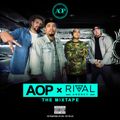 AOP SYDNEY X RIVAL AGENCY Mixtape ''2016'' mixed by; DJ.MO™, THE MIX KING, DJ.ANGELJAY, MISTAH CEE