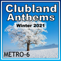 Clubland Anthems (Winter 2021)