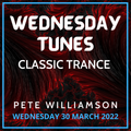 Wednesday Tunes: Classic Trance - 30 March 2022