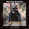 Hip Hop Remixes (Favorites) 3