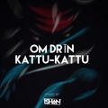 OM DRĪN KATTU-KATTU - Mantra Mix | 26.09.2020