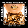 Andy 66 - Soul In Da House Vol. 17 - 07/05/2023