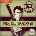 Mix el Sucio Vol.02