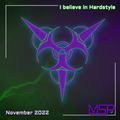 I believe in Hardstyle (November 2022)