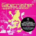 Gatecrasher Resident Transmission Vol. 01