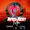 AFRO-BEAT MIX BY DJ KRYPTIC