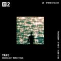 Yayo: Moonlight Rendezvous - 13th July 2017