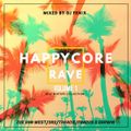 Happycore Rave Volume 1 (mixed by Dj Fen!x)