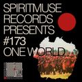 Spiritmuse Records presents #173: One World