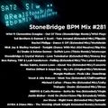 #281 StoneBridge BPM Mix
