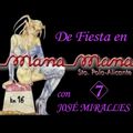De fiesta en MANAMANA con JOSÉ MIRALLES vol.7