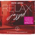 Blank & Jones - Relax Jazzed 1
