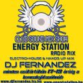 Dj FerNaNdeZ - Club Sound Mix Show Hands Up! (Radio Live Mix) @ Energy Station (2010.07.15.)
