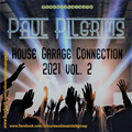 House Garage Connection 2021 vol. 2 - 25-4-2021 - Home Session Live