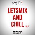 Letsmix & Chill - Vol 2