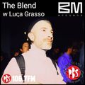 The Blend 3.5.21 w guest Luca Grasso (Beat Machine)