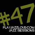 playjazzloud (acid) jazz sessions #47