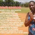 Sunday Soul Ballads 3:Playboy Edition