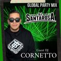 GLOBAL PARTY MIX FT. CORNETTO