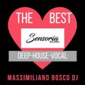 Sensoria Records The Best (Deep-House-Vocal)- Massimiliano Bosco Dj
