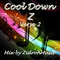 Cool Down Z verse2 by ZidrohMusic