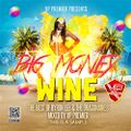 Big Money Wine Full CD - The Best of Byron Lee