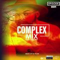 Complex Mix Ep.001 (Afrobeats Edition)
