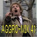 Aggro-Mix 41: Industrial, Power Noise, Dark Electro, Harsh EBM, Rhythmic Noise, Aggrotech, Cyber