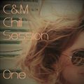 C&M Chill Session One
