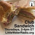 Club Sandwich #127 03-15-18 w/ Ellen Qbertplaya littlewaterradio.org