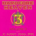 Hardcore Heaven Volume 3 Dj Brisk