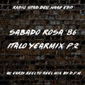 Sabado Rosa 86 Part.2 (Radio Stad Den Haag Edit)