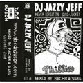 Never forget the disc-jockey : Jazzy Jeff