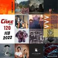 CAKE Show - 120 [22 February 2022]