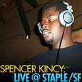 Spencer Kincy Live @ Staple May 2000 San Francisco