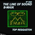 The Line Of Sound - Top Reggaeton #0420 [B-Maik #022]